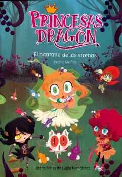 PRINCESAS DRAGON -PANTANO DE LAS SIRENAS-        (VOL.ESPECIALES)