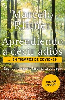 APRENDIENDO A DECIR ADIS EN TIEMPOS DE COVID-19