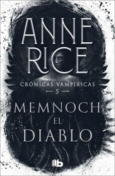 MEMNOCH EL DIABLO ( CRNICAS VAMPRICAS 5 )