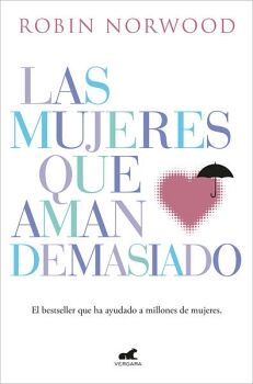 LAS MUJERES QUE AMAN DEMASIADO