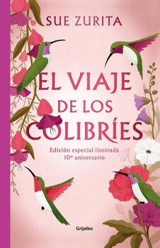 EL VIAJE DE LOS COLIBRES