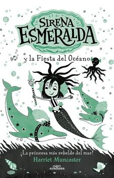 LA SIRENA ESMERALDA 1 - SIRENA ESMERALDA Y LA FIESTA DEL OCANO