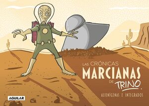 LAS CRONICAS MARCIANAS DE TRINO