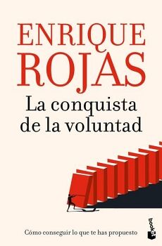 LA CONQUISTA DE LA VOLUNTAD