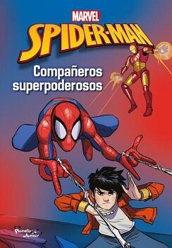 SPIDER-MAN. COMPAEROS SUPERPODEROSOS