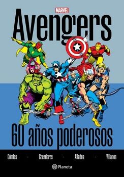 AVENGERS. 60 AOS PODEROSOS