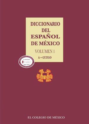 DICCIONARIO DEL ESPAOL DE MXICO.