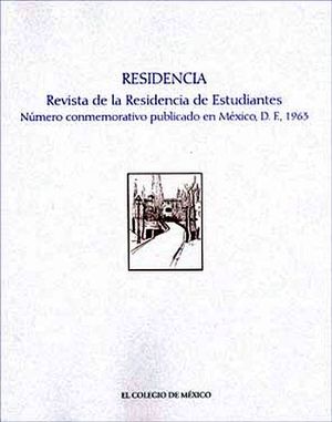 RESIDENCIA -REVISTA DE LA RESIDENCIA DE ESTUDIANTES-