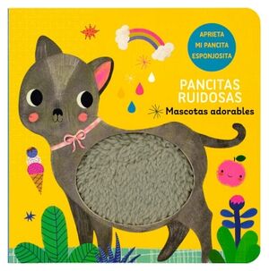 LIBRO MASCOTAS ADORABLES PANCITAS RUIDOSAS!