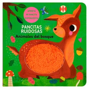 LIBRO ANIMALES DEL BOSQUE PANCITAS RUIDOSAS!