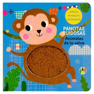 LIBRO ANIMALES DE LA SELVA PANCITAS RUIDOSAS!