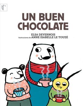 UN BUEN CHOCOLATE                    (CASTILLO DE LA LECTURA)