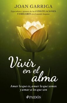 VIVIR EN EL ALMA