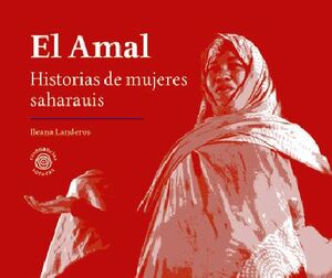 AMAL, EL -HISTORIAS DE MUJERES SAHARAUIS-