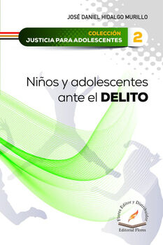 NIOS Y ADOLESCENTES ANTE EL DELITO  (2)