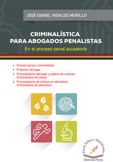 CRIMINALSTICA PARA ABOGADOS PENALISTAS -EN EL PROCESO PENAL-