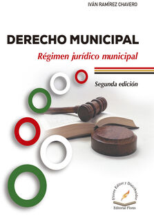 DERECHO MUNICIPAL 2ED. (REGIMEN JURIDICO MUNICIPAL)