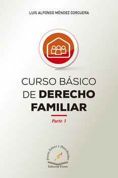 CURSO BSICO DE DERECHO FAMILIAR -PARTE 1-