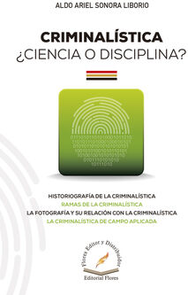 CRIMINALISTICA CIENCIA O DISCIPLINA?