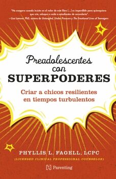 PREADOLESCENTES CON SUPERPODERES