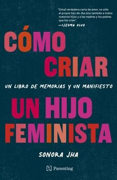 CMO CRIAR UN HIJO FEMINISTA