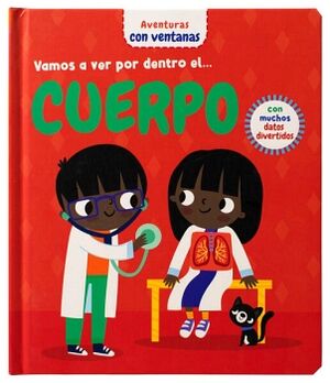 LIBRO INFANTIL: VAMOS A VER POR DENTRO EL CUERPO