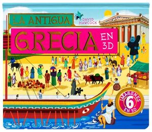 LIBRO INFANTIL: CIVILIZACIONES: LA ANTIGUA GRECIA EN 3D