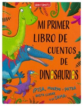 MI PRIMER LIBRO DE CUENTOS DE DINOSAURIOS