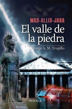 WAD-ALLID-JARA: EL VALLE DE LA PIEDRA