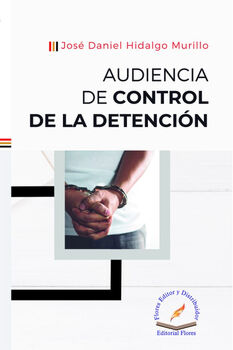 AUDIENCIA DE CONTROL DE LA DETENCIN