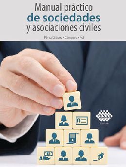 MANUAL PRCTICO DE SOCIEDADES Y ASOCIACIONES CIVILES 22ED.