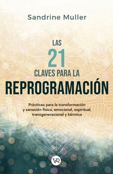 LAS 21 CLAVES PARA LA REPROGRAMACIN