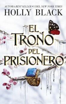 EL LEGADO ROBADO (2): EL TRONO DEL PRISIONERO