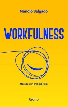 WORKFULNESS