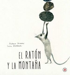 RATON Y LA MONTAA, EL                    (EMPASTADO)