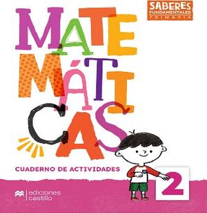 SABERES FUNDAMENTALES MATEMTICAS 2 PRIM. (CUAD.TRABAJO)