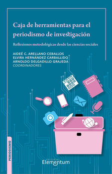 CAJA DE HERRAMIENTAS PARA EL PERIODISMO DE INVESTIGACIN