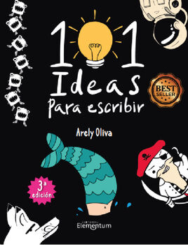 101 IDEAS PARA ESCRIBIR