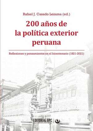 200 AOS DE LA POLTICA EXTERIOR PERUANA