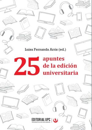 25 APUNTES DE LA EDICIN UNIVERSITARIA