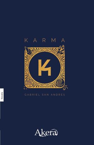 KARMA: LUZ Y OSCURIDAD