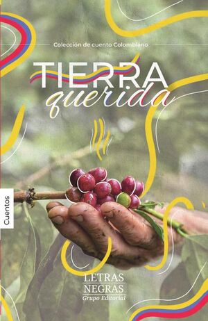 TIERRA QUERIDA