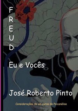 FREUD, EU, E VOCS