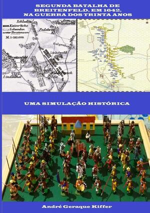 SEGUNDA BATALHA DE BREITENFELD, EM 1642, NA GUERRA DOS TRINTA ANOS