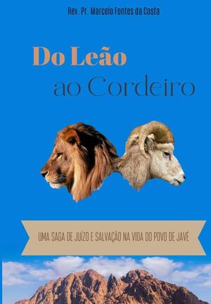 DO LEO AO CORDEIRO