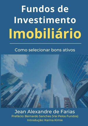 FUNDOS DE INVESTIMENTO IMOBILIRIO