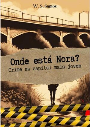 ONDE EST NORA?