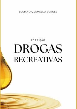 DROGAS RECREATIVAS