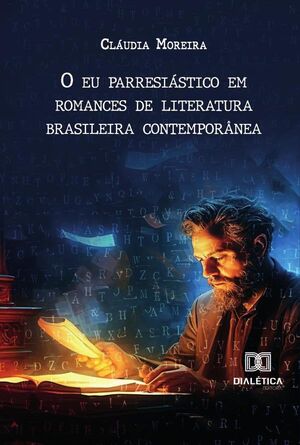 O EU PARRESISTICO EM ROMANCES DE LITERATURA BRASILEIRA CONTEMPORNEA