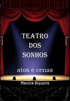 TEATRO DOS SONHOS